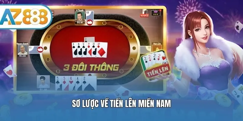 Sơ lược về tiến lên miền Nam